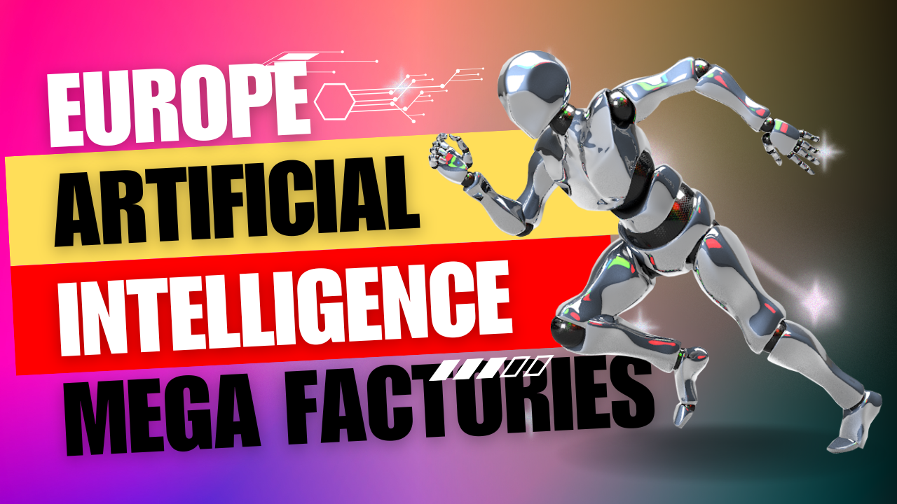 europe ai maga factories