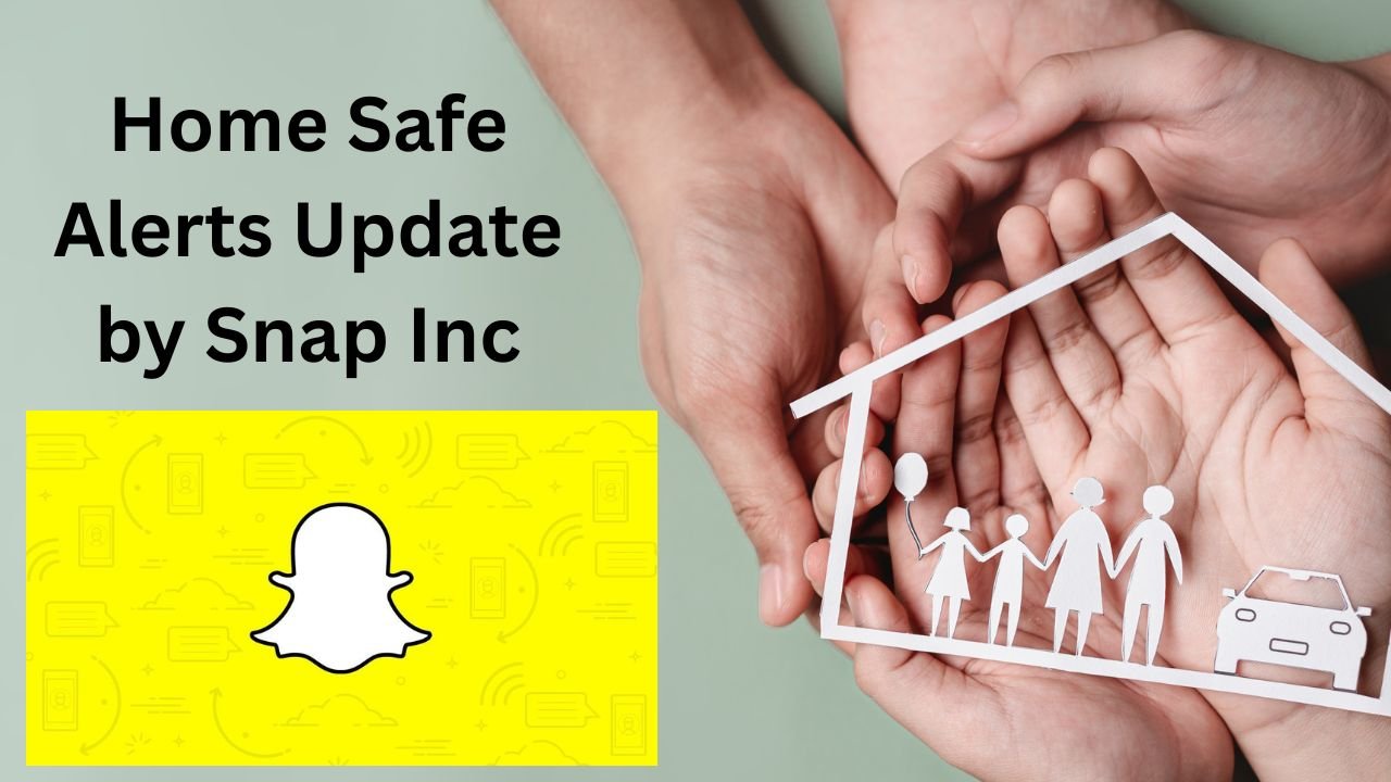 Home-Safe-Alerts-by-Snap-Inc