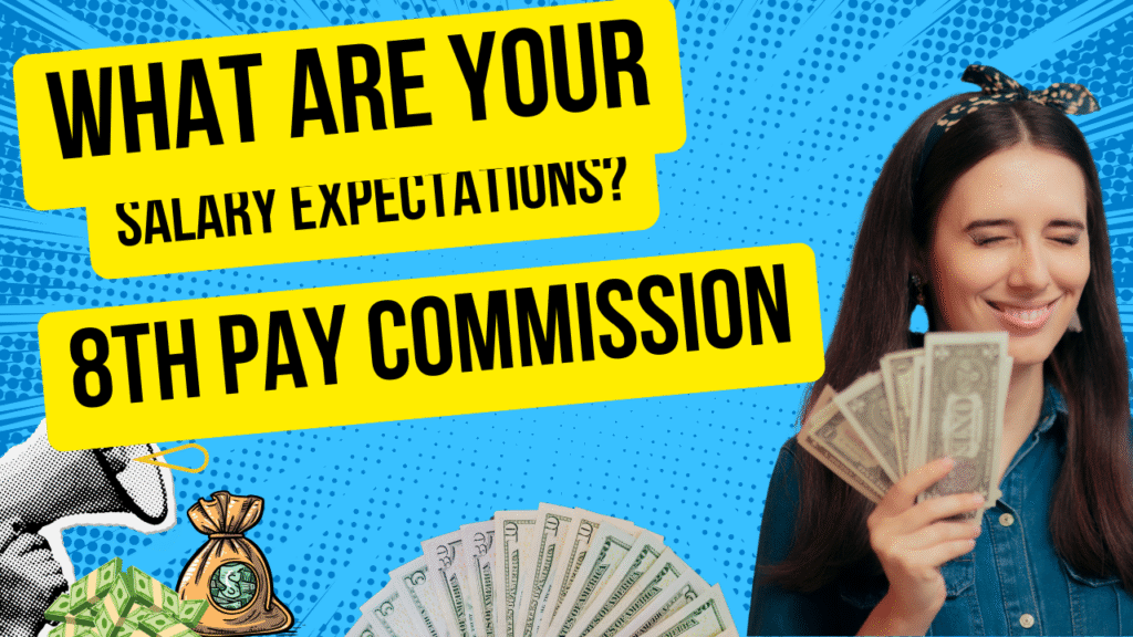8th pay commission hike