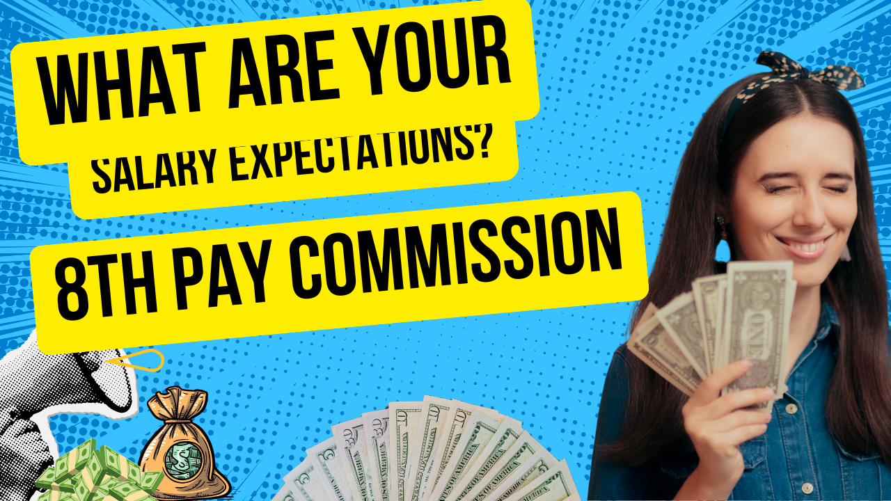 8th pay commission hike